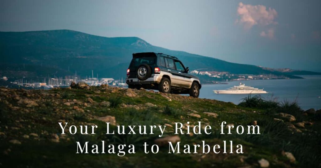 Malaga Airport Transfers to Marbella