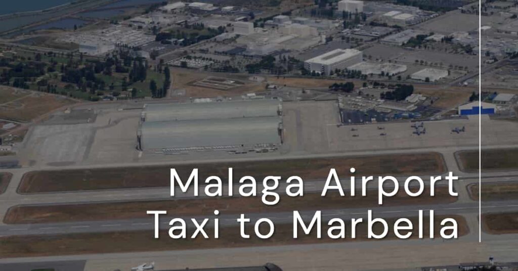 Malaga Airport taxi to Marbella